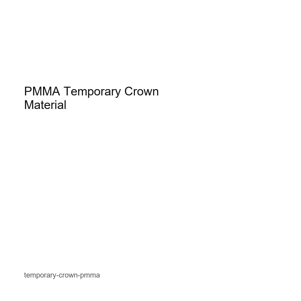 PMMA Temporary Crown Material
